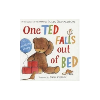 One Ted Falls Out of Bed | Julia Donaldson