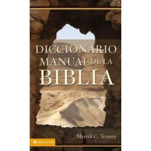 Diccionario Manual De La Biblia | Merrill C. Tenney (ISBN: 9780829705348)