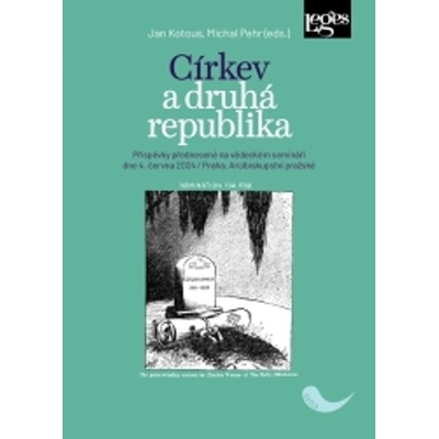 Církev a druhá republika - Jan Kotous, Michal Pehr