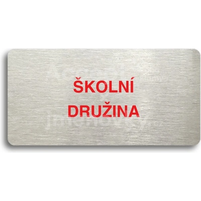 ACCEPT Piktogram ŠKOLNÍ DRUŽINA - stříbrná tabulka - barevný tisk bez rámečku
