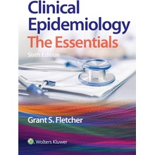 Clinical Epidemiology: The Essentials Fletcher Grant S.