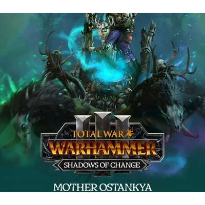 Total War: WARHAMMER 3 - Mother Ostankya - Shadows of Change