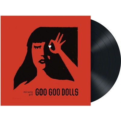 Goo Goo Dolls - MIRACLE PILL LP