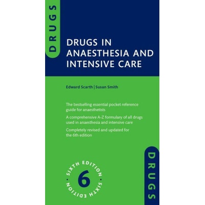 Drugs in Anaesthesia and Intensive Care