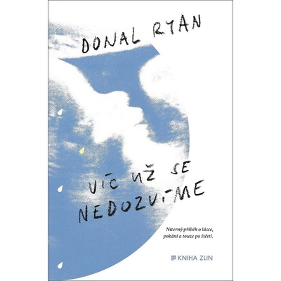 Víc už se nedozvíme - Ryan Donal