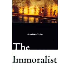 The Immoralist | Andre Gide, Richard Howard, Richard Howard (ISBN: 9780679741916)