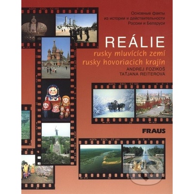 Reálie rusky mluvících zemí - Andrej Fozikoš, Taťjana Reiterová