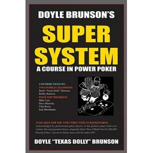 Doyle Brunson's Super System | Doyle Brunson (ISBN: 9781580420815)