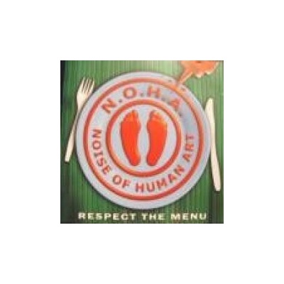 N.O.H.A. - Respect The Menu CD