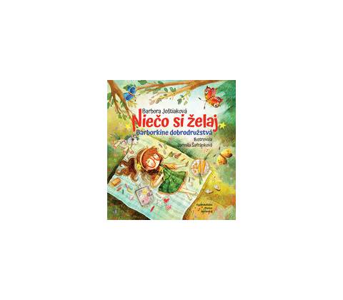 Niečo si želaj