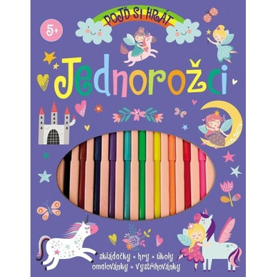 Pojď si hrát Jednorožci Eve Robertson