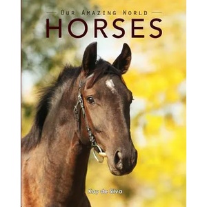 Horses | Kay de Silva (ISBN: 9780994600929)