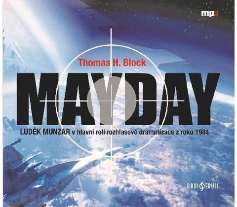 Mayday - Block H.Thomas