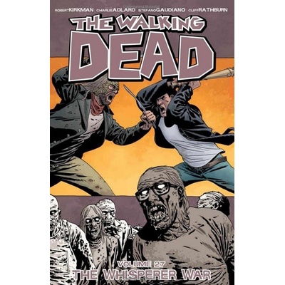 Walking Dead Kirkman Robert