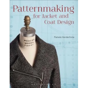 Patternmaking for Jacket and Coat Design | Pamela Vanderlinde (2016)