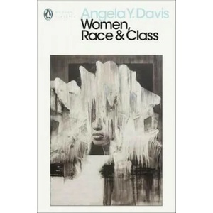Women, Race & Class (ISBN: 9780241408407)