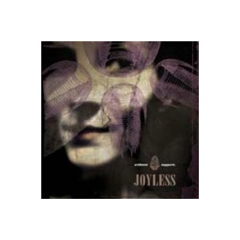 Joyless - Without Support CD