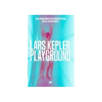 Playground - Lars Kepler CZ