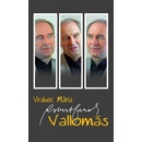 Vallomás - Vrabec Mária