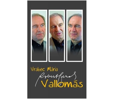 Vallomás - Vrabec Mária