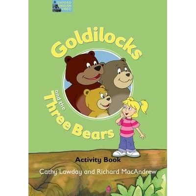 Goldilocks and Three Bears Activity Book fairy Tales Video - LAWDAY, C., MACANDREW, R.