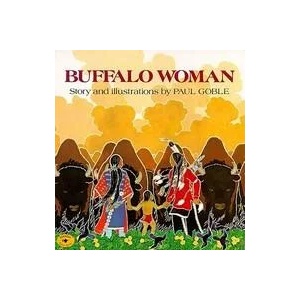 Buffalo Woman | Paul Goble (ISBN: 9780689711091)