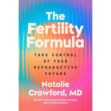 The Fertility Formula - Dr Natalie Crawford