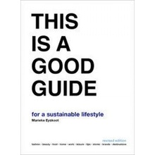 This is a Good Guide - for a Sustainable Lifestyle