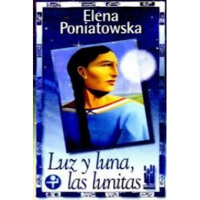 Luz y luna, las lunitas | ELENA PONIATOWSKA