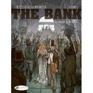 The Bank Vol. 1 - First Generation 1815-1848 | Pierre Boisserie, Philippe Guillaume (ISBN: 9781800441668)