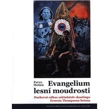 Hošek, Pavel - Evangelium lesní moudrosti