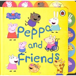 Peppa Pig: Peppa and Friends | Peppa Pig (ISBN: 9780241425060)