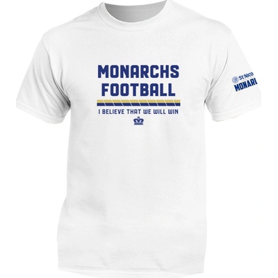 Monarchs Bratislava tričko I believe that we will win biele