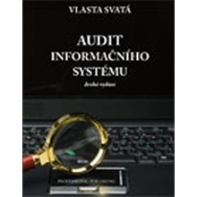 Audit informačního systému Vlasta Svatá