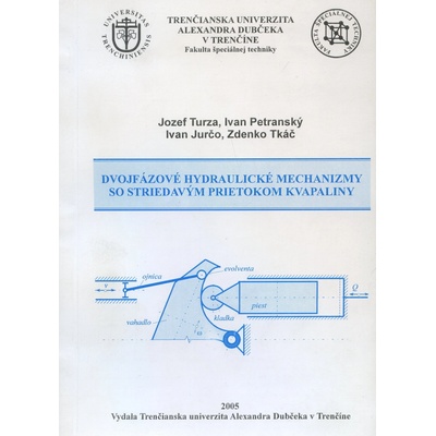 Dvojfázové hydraulické mechanizmy so stiedavým prietokom kvapaliny