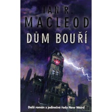 Dům bouří - R. MacLeod Ian