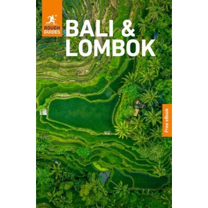Rough Guides Bali and Lombok: Travel Guide with eBook (2025)