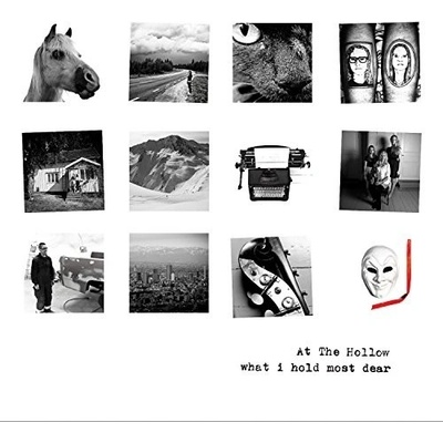 AT THE HOLLOW: WHAT I HOLD MOST DEAR CD