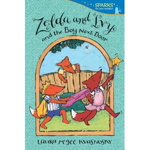 Zelda and Ivy and the Boy Next Door | Laura McGee Kvasnosky (ISBN: 9780763671822)