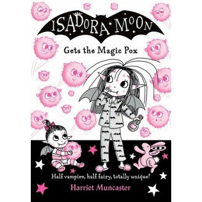 Isadora Moon gets the Magic Pox