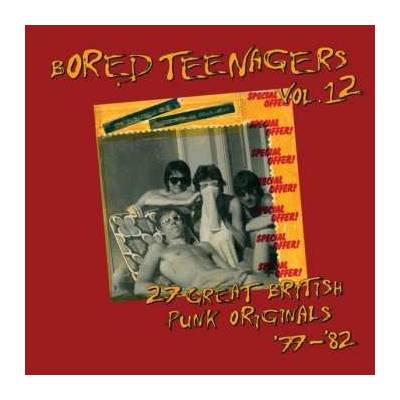 Various - Bored Teenagers Vol.12 - 27 Great British Punk Originals '77-'82 CD