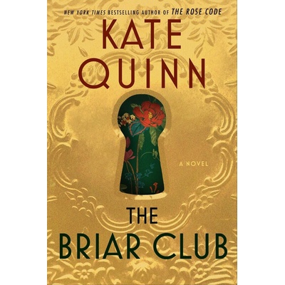 The Briar Club - Kate Quinn