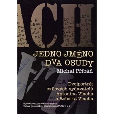 Jedno jméno, dva osudy - Michal Pribáň