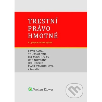 Trestní právo hmotné - Prof. JUDr. Pavel Šámal Ph.D.
