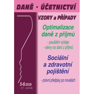 DÚVaP č. 5-6 / 2026 - Optimalizace daně - Ivan Macháček, Luděk Pelcl