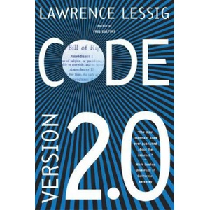 Code | Lawrence Lessig (2012)