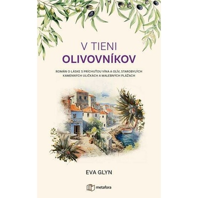 V tieni olivovníkov
