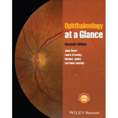 Ophthalmology at a Glance 2e | Jane Olver, Laura Crawley, Gurjeet Jutley, Lorraine Cassidy
