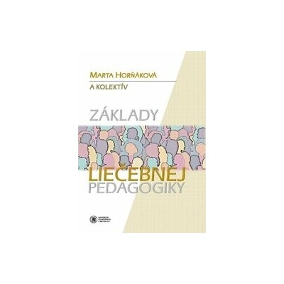 Základy liečebnej pedagogiky