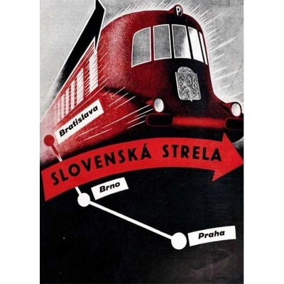 Slovenská Strela - Bratislava - Brno - Praha - ceduľa 29cm x 20cm Plechová tabuľa